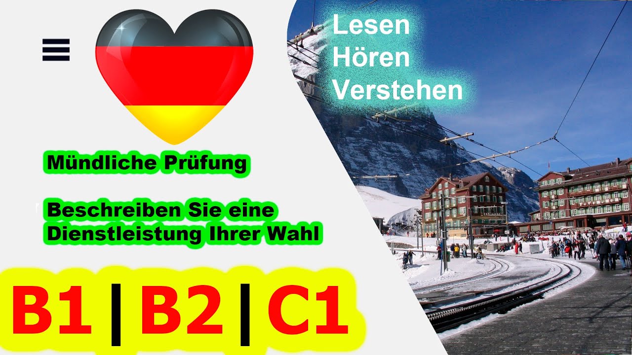 Beschreiben Sie Ein Produkt Eine Dienstleistung Ihrer Wahl Beschreiben Sie eine Dienstleistung Ihrer Wahl German Speaking Test in