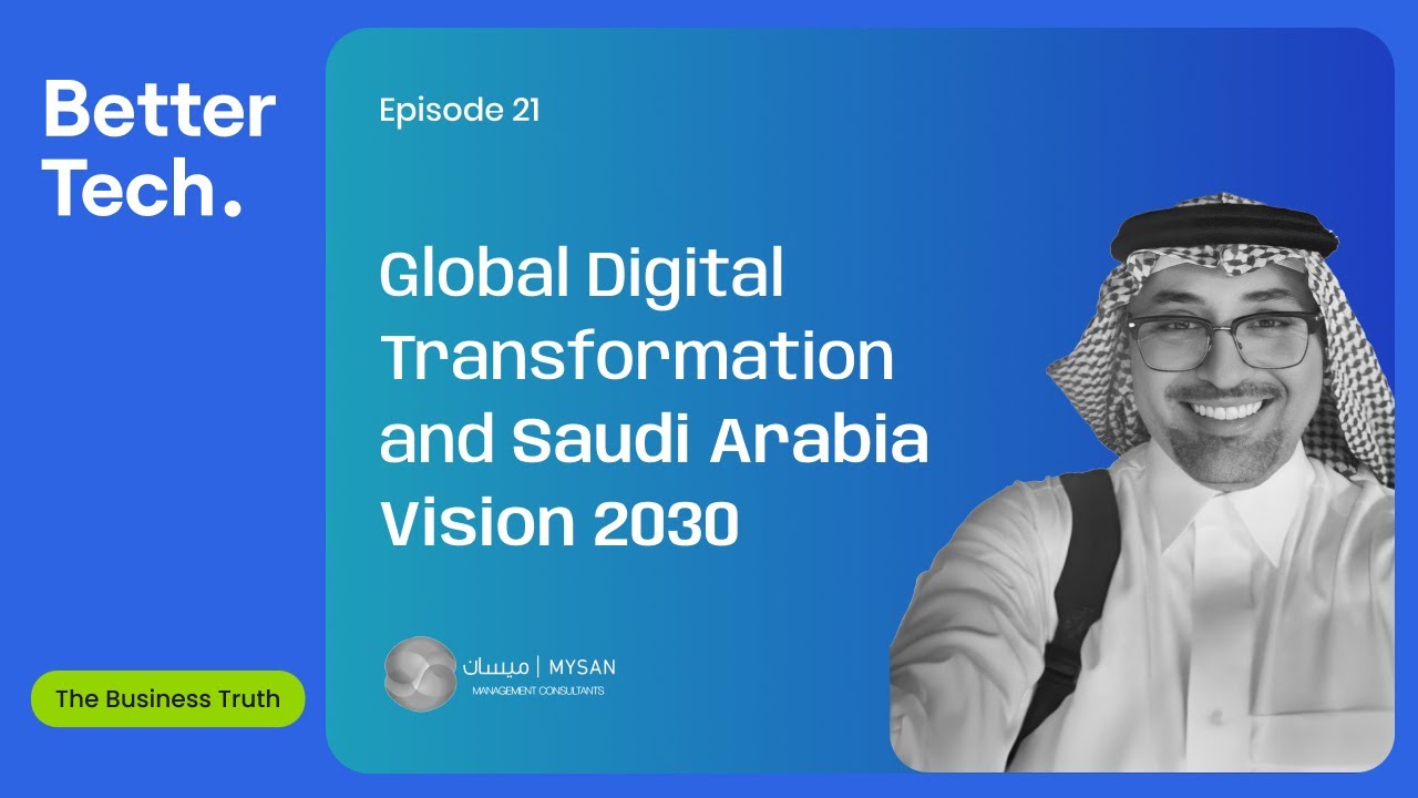 The Power of Digital Transformation in Saudi Arabia's Vision 2030 ft ...