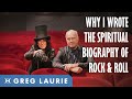 Why I Wrote The Spiritual Biography Of Rock And Roll