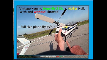 Kyosho Hyperfly NO tail rotor heli Demo, with & without Throttle control + Full scale Fly-By