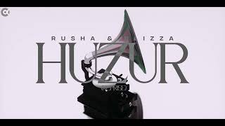 Rusha &amp; Blizza - Huzur (Reprise)