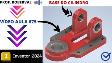Aula 675 - Modelamento da Base do Cilindro no Inventor 2024