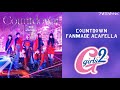 Countdown- Acapella (FANMADE, Girls2)