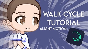 Walk cycle tutorial ☆ Alight Motion