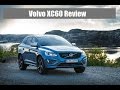 Volvo XC60 Full Video Review 2014
