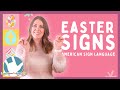 25 Easter Signs in ASL | Holiday and Religious Signs