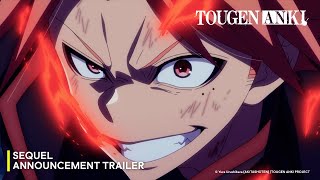 TOUGEN ANKI Sequel Announcement Trailer  | MULTI-SUB | It's Anime