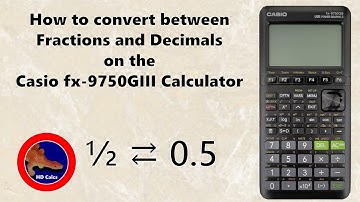How to convert between Fractions and Decimals on the Casio fx-9750GIII Graphing Calculator