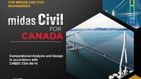 Canadian Highway Bridge Design Code (CSA-S6-14) for Computational Analysis and Design
