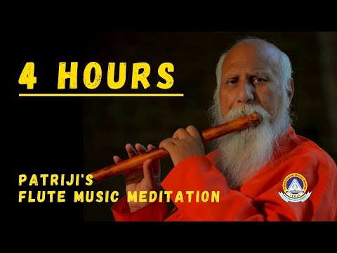 Patriji's Mesmerising Flute Music Meditation | 4HOURS (Non-Stop)