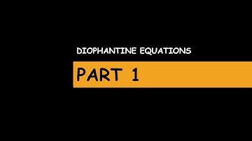 DIOPHANTINE EQUATIONS PART1