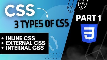 CSS Tutorial : CSS properties | Types of CSS | Inline External Internal CSS | Tutorial -1