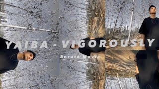 Download Lagu YAIBA- VIGOROUSLY (BORUTO) || CHOREOGRAPHY by LIM || #limmovement MP3