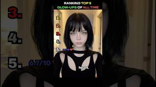 TOP 5 BEST GLOW UPS OF ALL TIME!