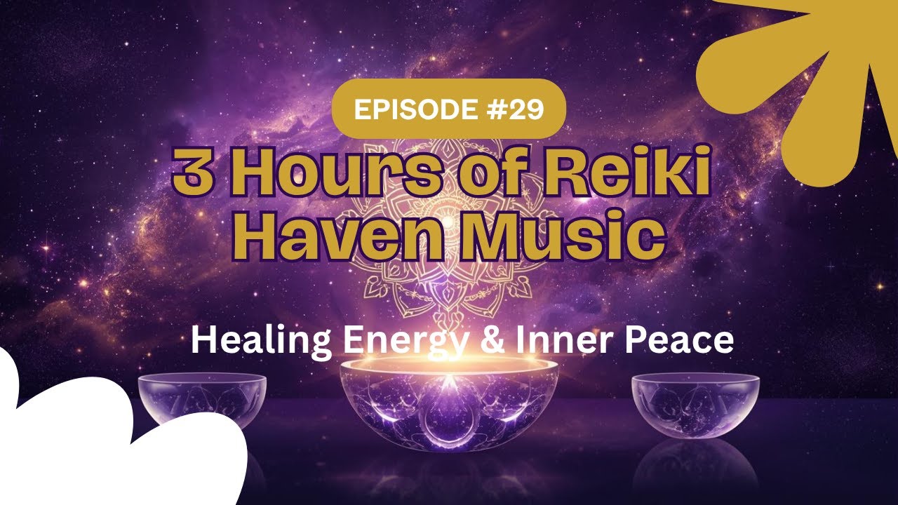 3 Hours of Soothing Reiki Music for Healing Energy & Inner Peace - YouTube