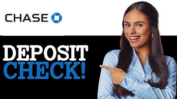 How To Deposit A Check Online Chase Bank (2025)