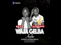 Waja galiba by AKY ft TXG