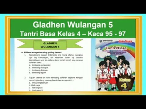 Tantri Basa Kelas 4 Gladhen Wulangan 5 Hal 95 97 Bahasa Jawa Kelas 4 Youtube