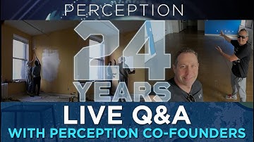 Celebrating 24 Years of Perception: Live with the Co-Founders