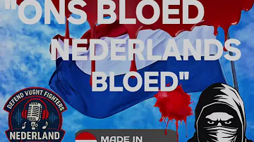 ONS BLOED NEDERLANDS BLOED - DEFENDS VUGHT FIGHTERS NEDERLAND - MUSIC