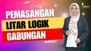 Pemasangan Litar Logik Gabungan by ana pataniah 37 views 8 months ago 18 minutes