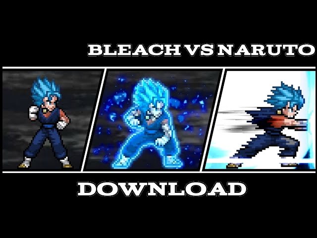 New Vegito SSB Best Edition | Bleach Vs Naruto 3.3 [Character Download] class=