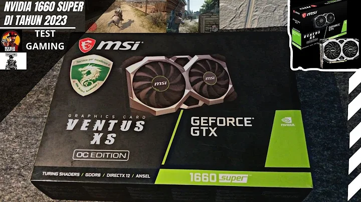 MSI GTX 1660 Super Ventus: Unboxing & Performance Review