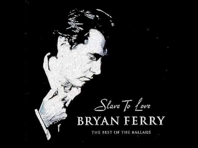 Bryan Ferry - Slave to Love (Extended Version) class=