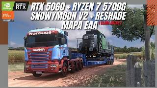 ETS2 1.58X | RTX 5060 | SNOWYMOON V2 | RESHADE | MAPA EA (clube rotas) | GAMEPLAY FHD | #eurotruck