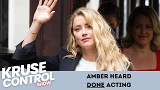Amber Heard DONE Acting!