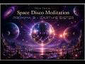 Space Disco Meditation Proxima B - Earth's sister. Cosmic Rhythms Style