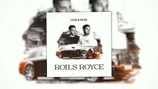 Har & Rubi - Rolls Royce (Official Audio) 2023