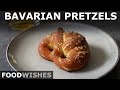 World Famous Bavarian Pretzels - Oktoberfest Special - Food Wishes