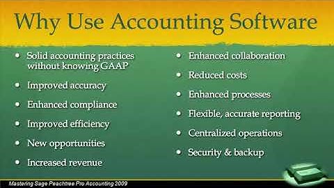 Peachtree tutorial Chapter 1 INTRODUCTION TO PEACHTREE1  Why Use Accounting Software