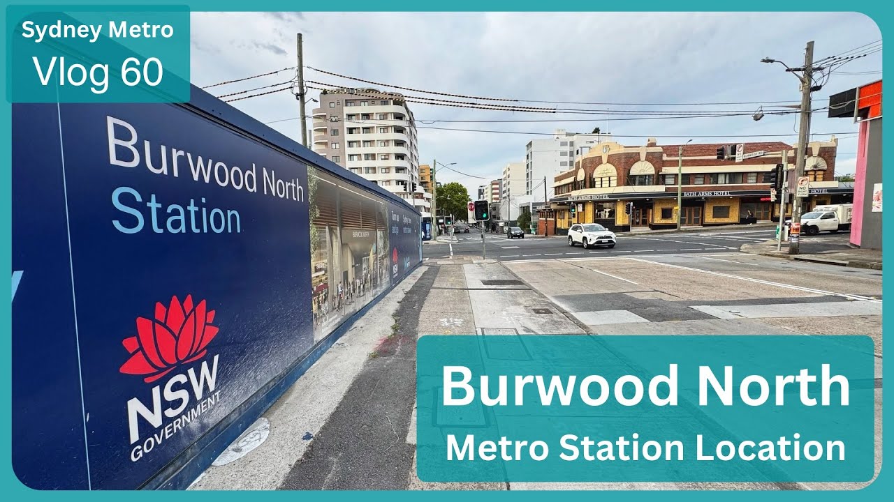 sydney-metro-vlog-60-burwood-north-station-location-sydney-metro