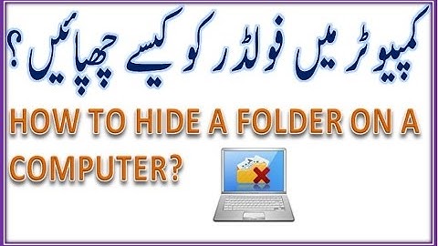 How to hide a folder/file in windows 7 [Urdu/Hindi]