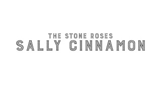 The Stone Roses - Sally Cinnamon (Lyrics)