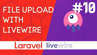 File upload with Livewire