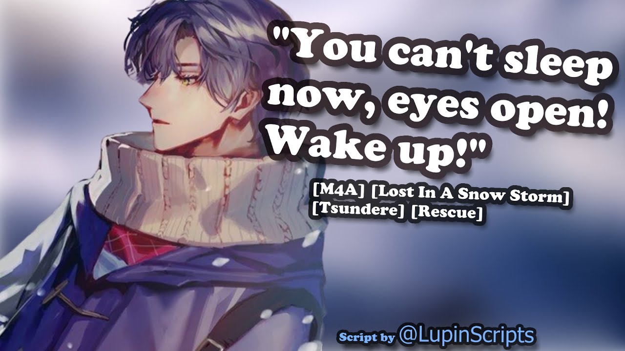 Snowblind [M4A] [Tsundere] [Lost In A Snow Storm] [Rescue]