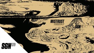 Mistrust Ft. Leo Wood - Trickster