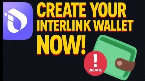 Interlink Listing Update 2025 – Hoe u nu uw wallet kunt aanmaken!