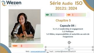 ISO 20121:2024- Capsule 04 (décryptage du Chapitre 5 Leadership de 5.1 à 5.3)