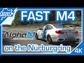 Fast BMW M4 from Alpha-N - Unreal Acceleration 😱 + 718 GT4 MR on NÜRBURGRING NORDSCHLEIFE BTG 4K