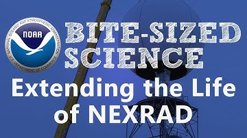 Bite-Sized Science: Extending the Life of NEXRAD