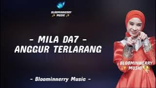 Mila (Bogor) - Anggur Terlarang Lirik || Lirik Lagu Anggur Terlarang versi Mila Da7