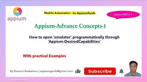 1.How to Launch Emulator Programmatically Using ‘Appium-DesiredCapabilities’