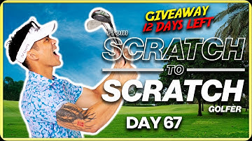 Starting From Scratch to be a Scratch Golfer - Day 67