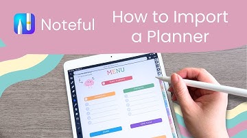 How to Import a Planner into Noteful | Easy Step-by-Step Tutorial
