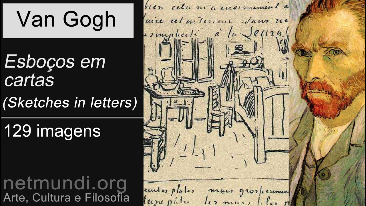 Vincent van Gogh: 129 esboços em cartas | sketches in letters