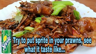 Try to use sprite in your prawns and see what it taste like???| butter and garlic shrimp recipe